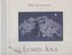 Mika Honkalinna / Lumen aika Signed 1st Edition 2007