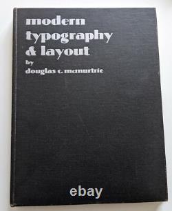 Modern Typography & Layout- Douglas C McMurtrie 1929 signed 1st Edition signed