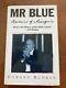 Mr Blue Memoirs Of A Renegade Edward Bunker Signed 1999 1st Edition Hardback VGC