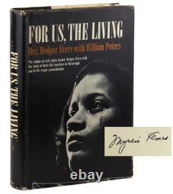 Mrs Medgar Evers / For Us the Living / Signed 1st Edition in DJ / 1967 VG copy