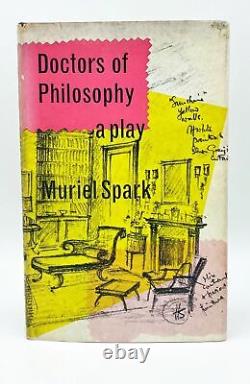 Muriel Spark / DOCTORS OF PHILOSOPHY A Play Signed 1st Edition 1963