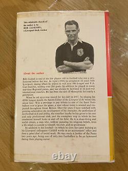 My Soccer Story Billy Liddell Signed 1st Edition Hardback (1960)