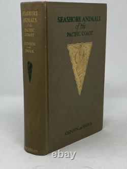 Myrtle Johnson / SEASHORE ANIMALS OF THE PACIFIC COAST SIGNED 1st Edition 1927