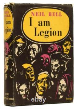 Neil BELL, Stephen SOUTHWOLD / I am Legion Signed 1st Edition
