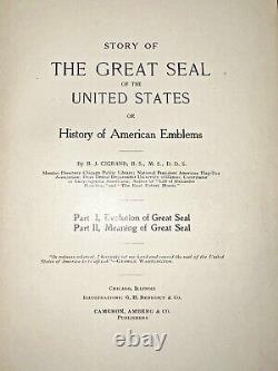 No. 339 Author Ed. SIGNED 1904Story of Great Seal of the United States &American