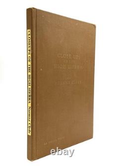 Norman Clyde / CLOSE UPS OF THE HIGH SIERRA Signed 1st Edition 1962
