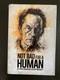 Not Bad for a Human 1st Edition Signed by Lance Henriksen, with bookmark