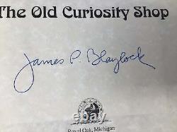 Old Curiosity Shop by James P Blaylock, a Signed First 1st Edition LN HC 1999