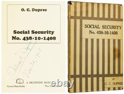 Orlean C DUPREE / Social Security No 438-10-1408 Signed 1st Edition