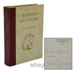 Osa Johnson / I Married Adventure Signed 1st Edition 1940