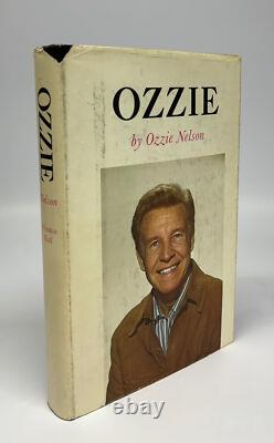 Ozzie NELSON / Ozzie Signed 1st Edition 1973