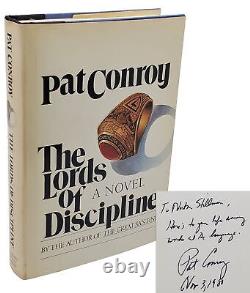 Pat Conroy / THE LORDS OF DISCIPLINE Signed & Inscribed 1st/1st Edition 1980 NF