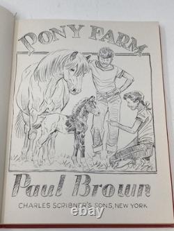 Paul Brown / PONY FARM Signed 1st Edition 1948
