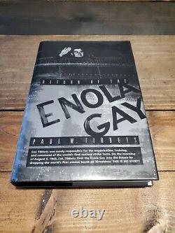 Paul W Tibbets / Return Of The Enola Gay Signed 1st Edition 1998 F/F Fast Ship