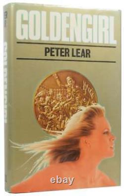 Peter LEAR, born 1936 / Goldengirl Signed 1st Edition