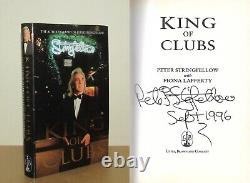 Peter Stringfellow King of Clubs Signed 1st/1st (1996 First Edition DJ)