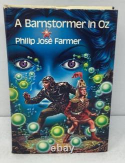 Philip José Farmer / A Barnstormer in Oz Signed 1st Edition