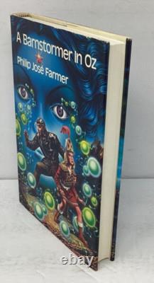 Philip José Farmer / A Barnstormer in Oz Signed 1st Edition