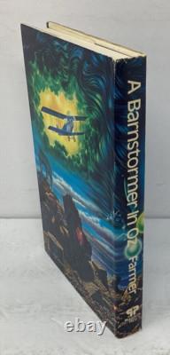 Philip José Farmer / A Barnstormer in Oz Signed 1st Edition