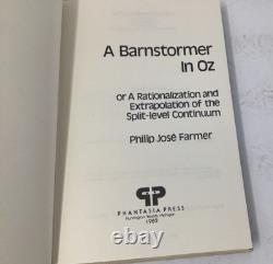 Philip José Farmer / A Barnstormer in Oz Signed 1st Edition