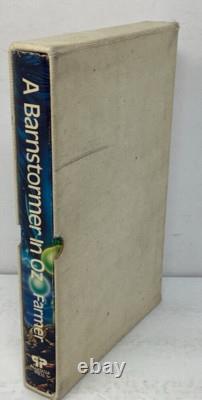 Philip José Farmer / A Barnstormer in Oz Signed 1st Edition