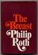 Philip ROTH / The Breast Signed 1st Edition 1972