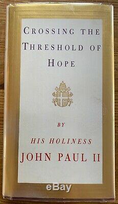 Pope John Paul II Crossing The Threshold Of Hope Signed Autograph Book Catholic
