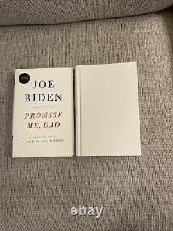 President Joe Biden Promise Me, Dad 1st Edition, Signed, Rare