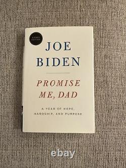 President Joe Biden Promise Me, Dad 1st Edition, Signed, Rare