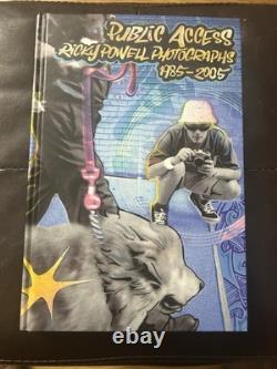 Public Access Ricky Powell Photographs 1985-2005 Signed / 1st Edition Personal