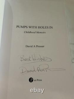 Pumps With Holes In David A Prosser Signed 1st Pb 2011 + Bookmark Rare Oop