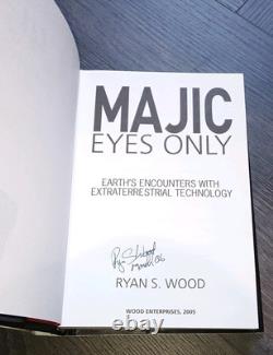 RARE SIGNED Majic Eyes Only, Earth's Encounters by Ryan S. Wood 1st Edition Book