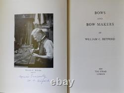 RARE Signed 1st Edition Bows and Bow Makers by William Retford