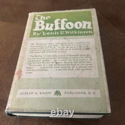 RARE Signed 1st Edition The Buffoon, Louis U. Wilkinson Excellent Dust Jacket