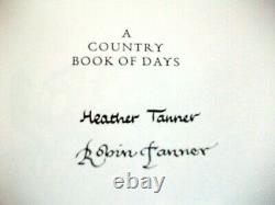ROBIN TANNER'A Country Book of Days' HAND SIGNED LIMITED EDITION 1ST 1986