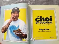 ROY CHOI SIGNED PERSONALIZED The Choi of Cooking 1st Edition Hardcover PSA LOA