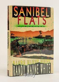 Randy Wayne White / SANIBEL FLATS Inscribed Signed 1st Edition 1990