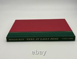 Rare SIGNED HC Copy of Here at Eagle Pond Donald Hall 1st Edition Poet Laureate