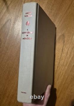 Rare Signed 1st Edition/1st Printing Amor Towles A Gentleman In Moscow, 2016