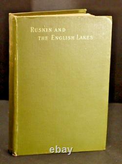 Rare Signed H. D. Rawnsley Ruskin and the English Lakes 1st Edition 1901