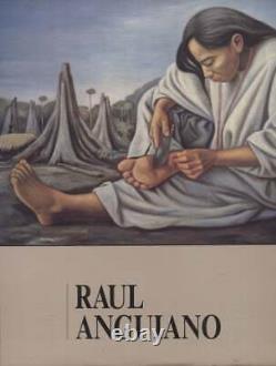 Raul Anguiano signed / 1st Edition 1990