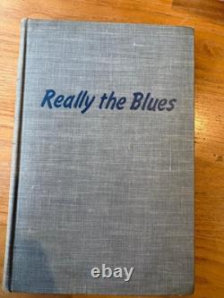 Really the Blues Milton Mezz Mezzrow & Bernard Wolfe 1946 1st Edition-Signed