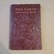 Red Earth, Jennie Harris Oliver, SIGNED, 1st Edition, 1934, Hardcover, Rare