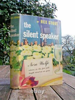 Rex Stout The Silent Speaker. 1st Us Viking Press 1946 Signed