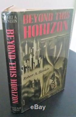 Robert A. Heinlein BEYOND THIS HORIZON Fantasy Press, 1948, 1st Edition Signed