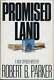 Robert B Parker / Promised Land Signed 1st Edition 1976