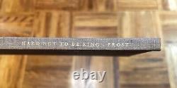 Robert Frost SIGNED Limited 1st Edition 87/300 Hard Not To Be King VG+