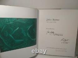 Robert Hewison, John Byrne Art and Life. Signed, 1st Edition 2011 Hardback