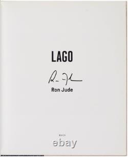 Ron JUDE / Lago Signed 1st Edition 2015