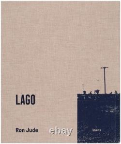 Ron JUDE / Lago Signed 1st Edition 2015